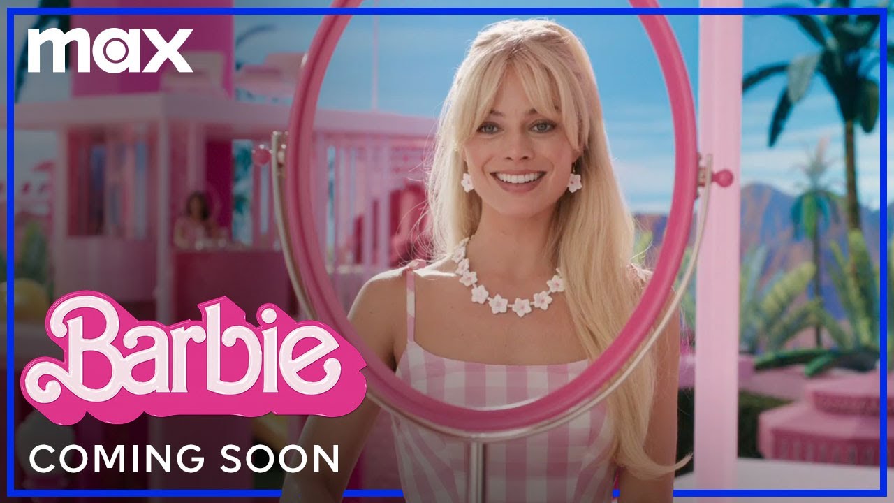 Barbie Streaming Exclusively on Max