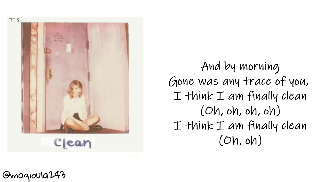 Taylor Swift - Clean (Lyrics)