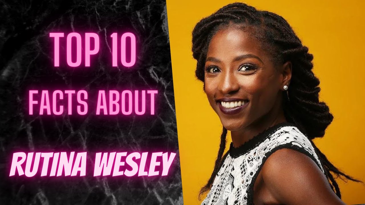 Top 10 Facts About Rutina Wesley | Celebrities | Sky world
