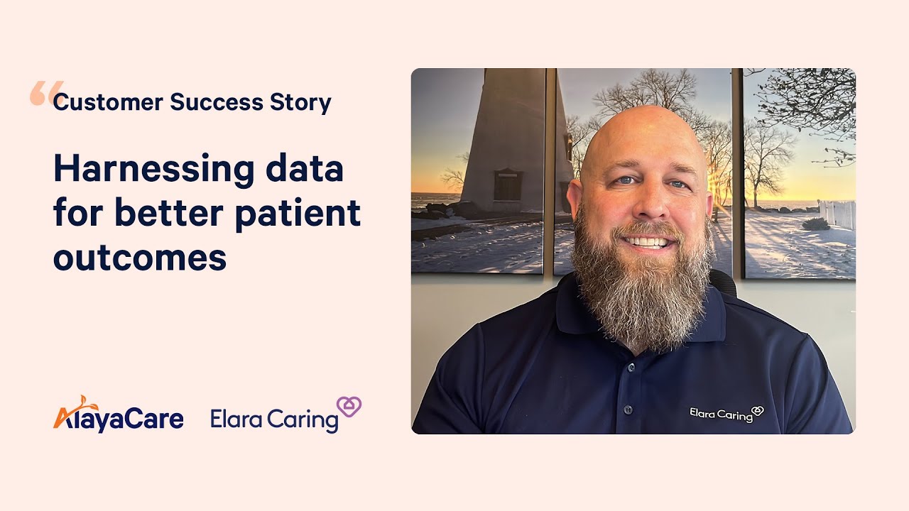 Elara Caring: Harnessing data for better patient outcomes