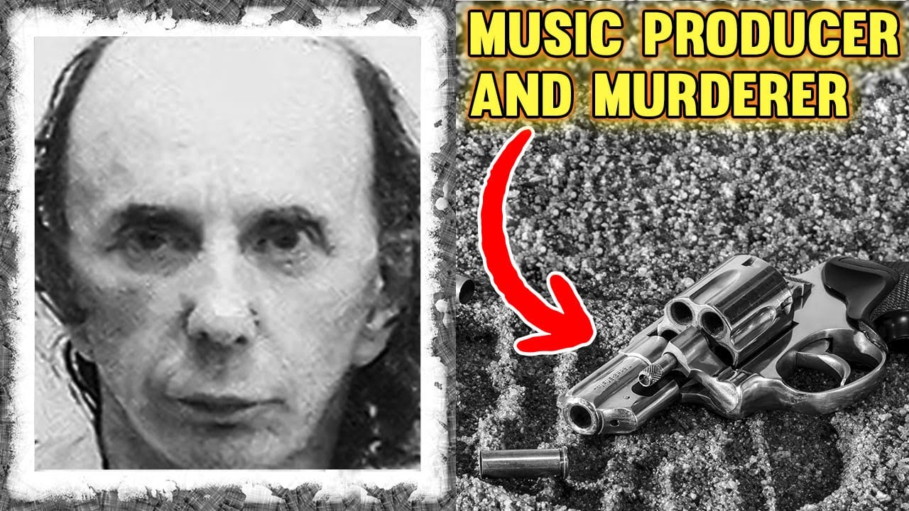 Phil Spector - Music Producer and Murderer