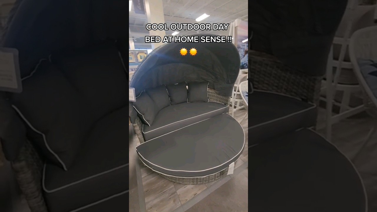 Outdoor Day Bed at HOME SENSE ☀️☀️