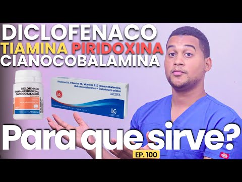 DICLOFENACO TIAMINA PIRIDOXINA CIANOCOBALAMINA PARA QUE SIRVE | 5 COSAS