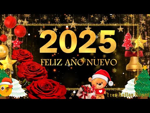 FELIZ AÑO NUEVO PARA TODOS EN EL 2025 💝🌹🎄🥂💐