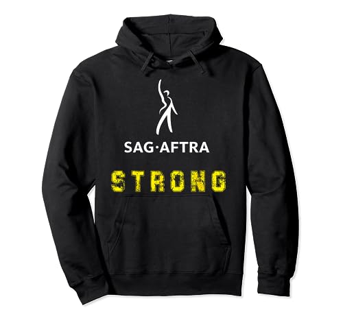 Sag-Aftra Strike Impacts On Hollywood 3 Sag Aftra Strong, Sag Aftra Strong On Strike Pullover Hoodie